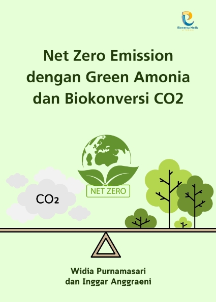 Net Zero Emission dengan Green Amonia dan Biokonversi CO2